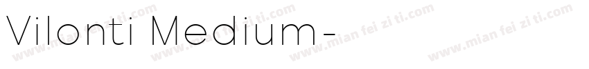 Vilonti Medium字体转换